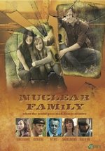 Ядерная семья (Сталкеры) — Nuclear Family (2012)