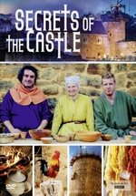 Как построить средневековый замок — Secrets of the Castle with Ruth Peter and Tom (2004)