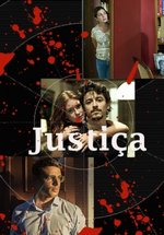 Справедливость — Justiça (2016-2024) 1,2 сезоны