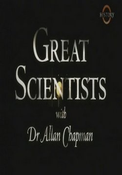 Великие ученые — Great Scientists (2004)