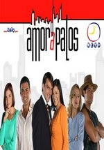 Любовь из-под палки — Amor a Palos (2005-2006)