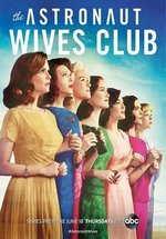 Клуб жен астронавтов — The Astronaut Wives Club (2015)