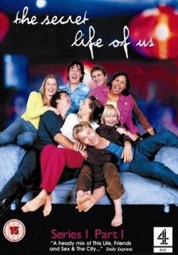 Наша секретная жизнь — The Secret Life of Us (2001-2006) 1,2,3 сезоны
