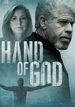 Десница Божий (Десница Бога) — Hand of God (2015-2017) 1,2 сезоны