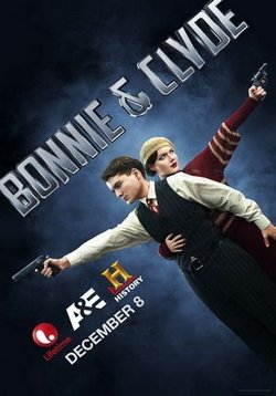 Бонни и Клайд — Bonnie and Clyde (2013)