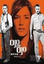 Око за око — Ojo por ojo (2010)