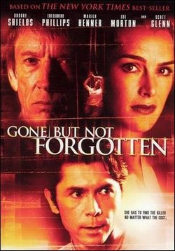 Ушла, но не забыта (Знак чёрной розы) — Gone But Not Forgotten (2005)