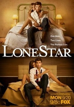 Одинокая звезда — Lone Star (2010)