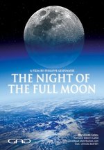 Ночь полной Луны — The Night Of The Full Moon (2016)