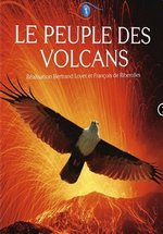 Народ вулканов (Королевство вулканов) — Le Peuple des Volcans (2010)