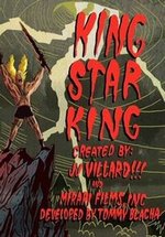 Король Звёздный Король — King Star King (2013)
