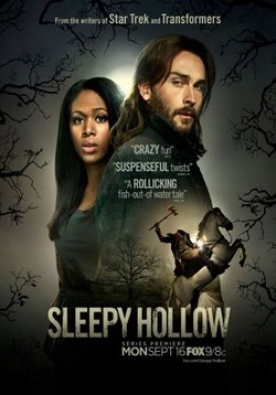 Сонная Лощина — Sleepy Hollow (2013-2017) 1,2,3,4 сезоны