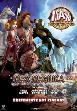 Приключения Макса. Маджилика — Max Adventures: Magilika (2015)
