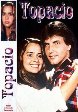 Топаз — Topacio (1984-1985)