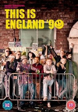 Это – Англия. Год 1990 — This Is England &#039;90 (2015)