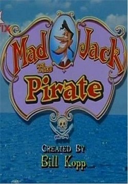 Бешеный Джек Пират — Mad Jack the Pirate (1998-1999)