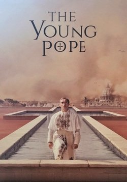 Молодой Папа — The Young Pope (2016)