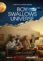 Мальчик поглощает Вселенную — Boy Swallows Universe (2024)