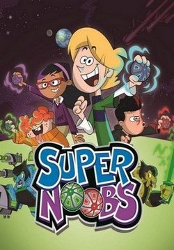 Супернубы — Supernoobs (2015)
