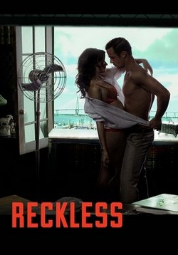 Безрассудный — Reckless (2014)